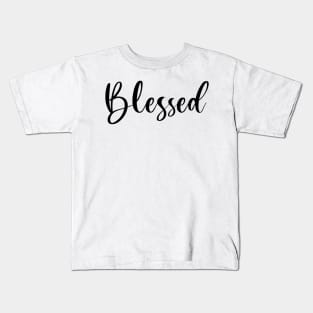 Blessed Kids T-Shirt